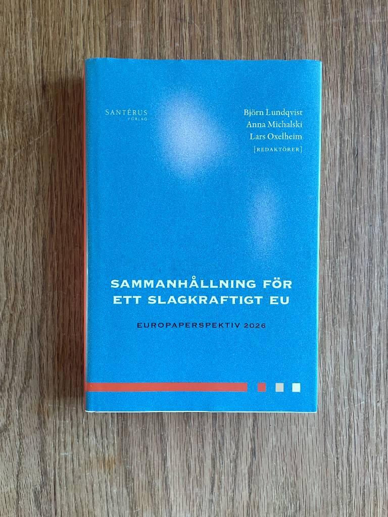 Sammanh&aring;llning f&ouml;r ett slagkraftigt EU