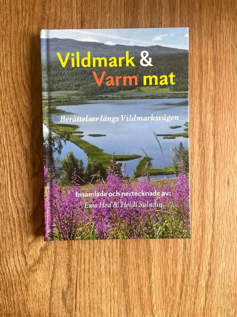 Vildmark & varm mat