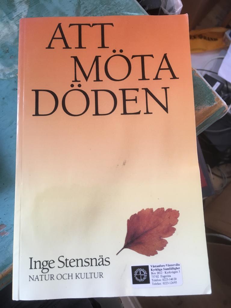 Stensn&auml;s/Att m&ouml;ta d&ouml;den