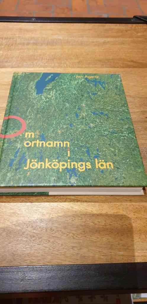 Om ortnamn i J&ouml;nk&ouml;pings l&auml;n