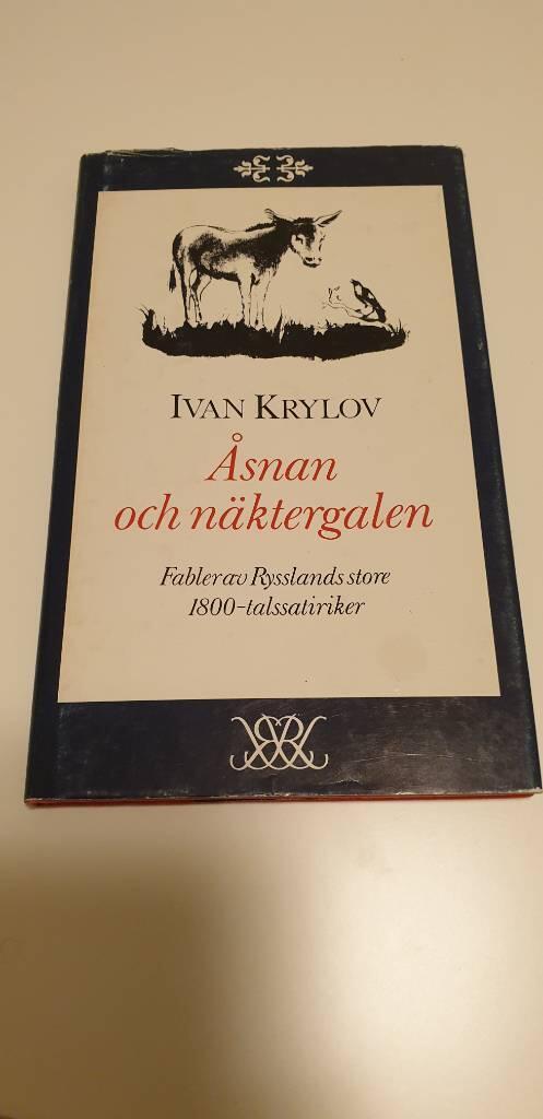 &Aring;snan och n&auml;ktergalen : fabler av Rysslands store 1800-talssatiriker