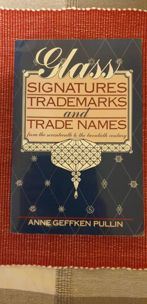 Glass signatures trademarks and trade names