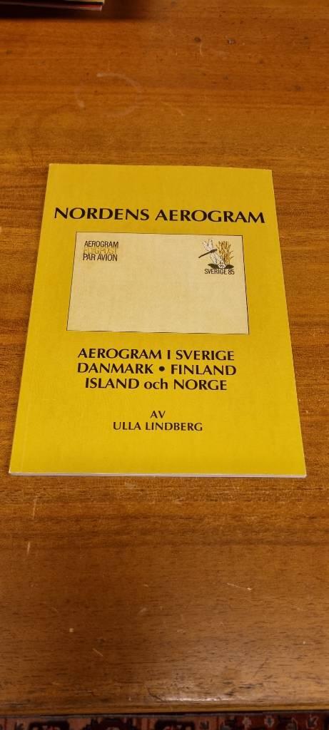 Nordens aerogram : [aerogram i Sverige, Danmark, Finland, Island och Norge]