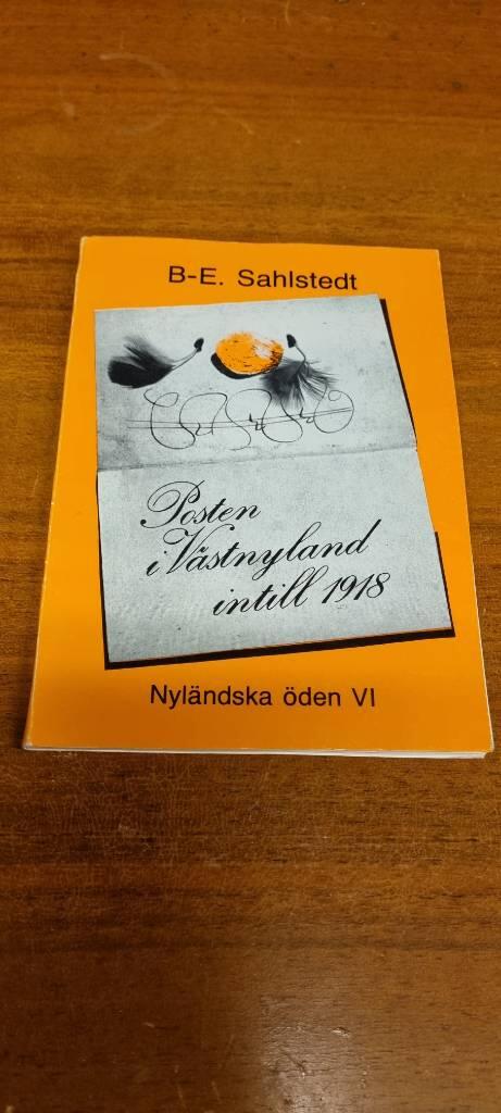 Posten i V&auml;stnyland intill 1918 - n&aring;gra anteckningar om v&auml;stnyl&auml;ndsk posthistoria f&ouml;re 1918