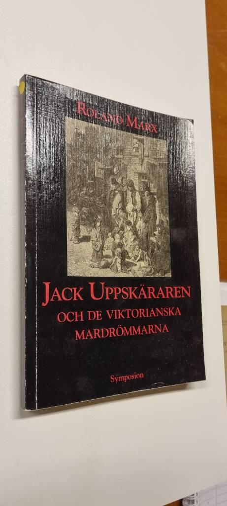 Jack Uppskäraren och de viktorianska mardrömmarna