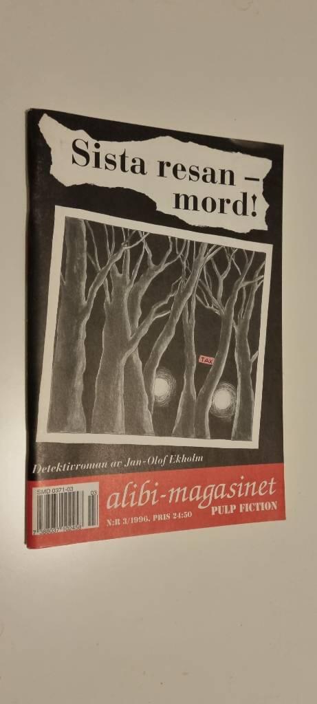 Sista resan - mord! : thriller