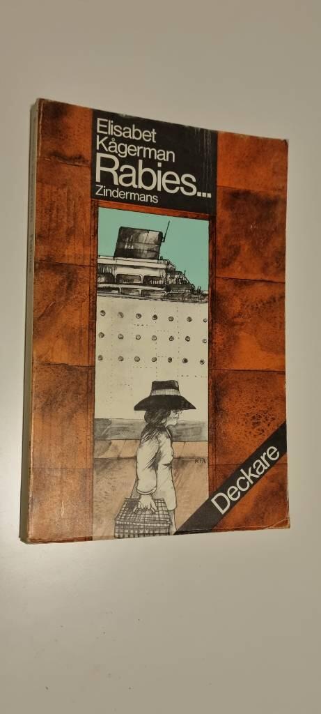 Rabies --- : [deckare]