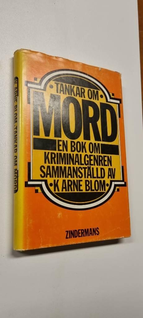 Tankar om mord : en bok om kriminalgenren