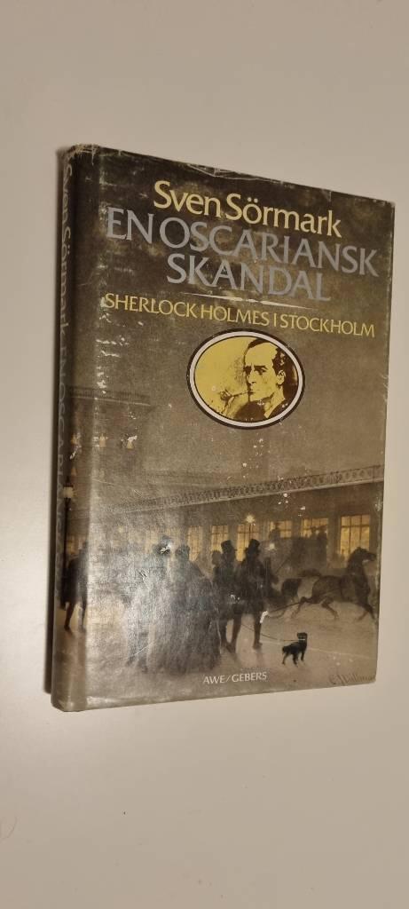 En oscariansk skandal : ur doktor John H. Watsons efterlämnade anteckningar