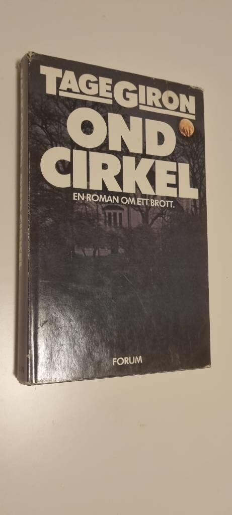 Ond cirkel : en roman om ett brott