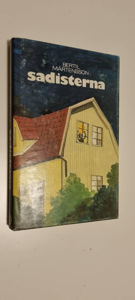 Sadisterna : kriminalroman