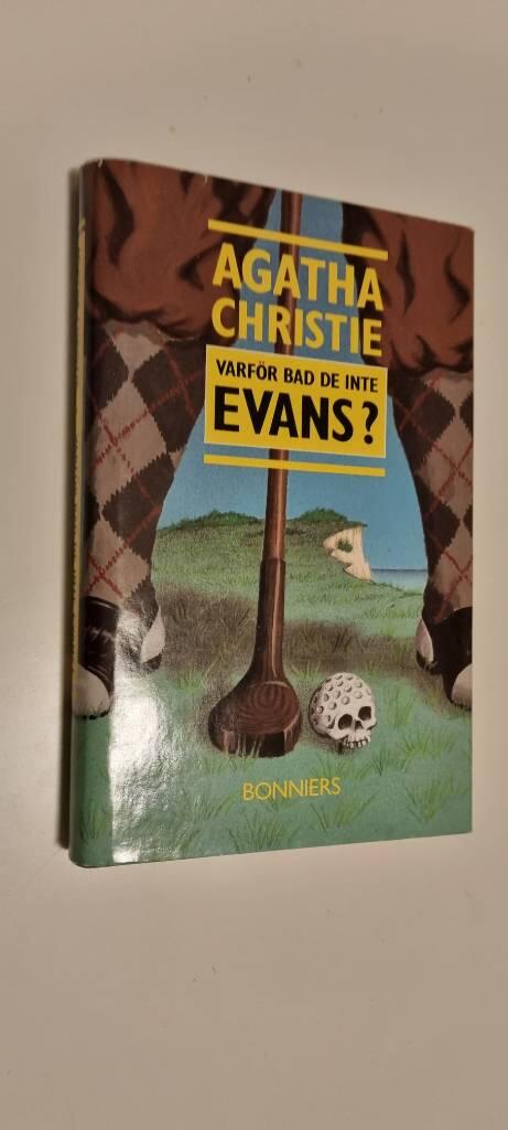 Varf&ouml;r bad de inte Evans?