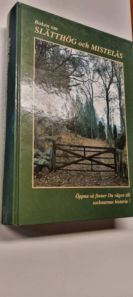Boken om Sl&auml;tth&ouml;g och Mistel&aring;s