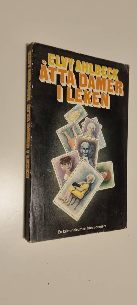 &Aring;tta damer i leken : [en kriminalroman]