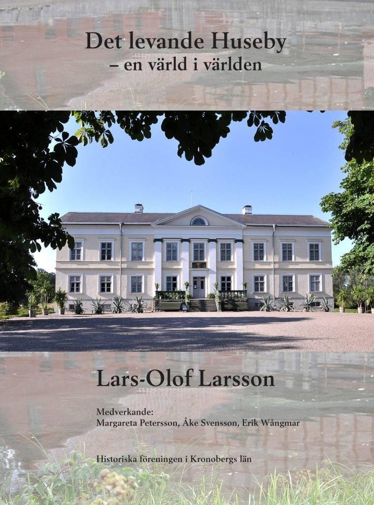 Det levande Huseby : en v&auml;rld i v&auml;rlden