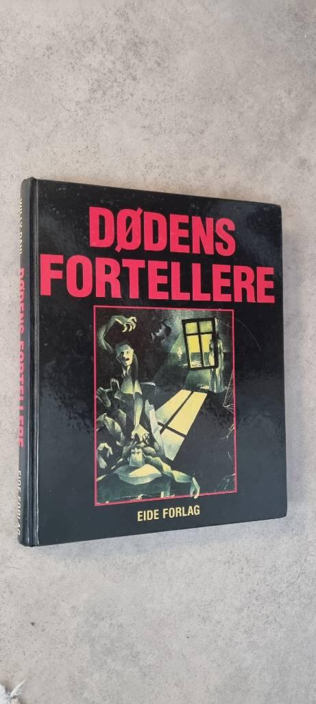 D&oslash;dens fortellere - den norske kriminal- og spenningslitteraturens historie