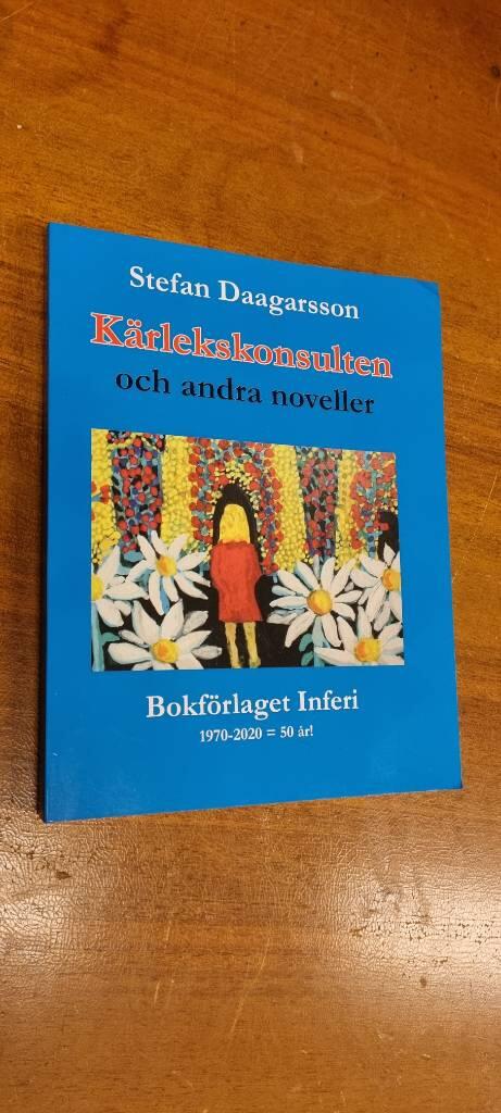 K&auml;rlekskonsulten och andra noveller