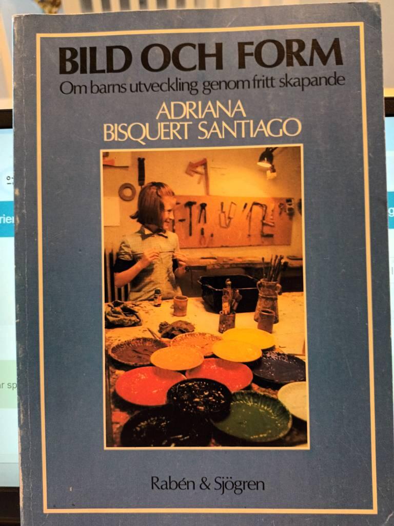 Bild och form : om barns utveckling genom fritt skapande