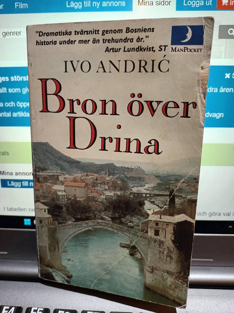 Bron &ouml;ver Drina : roman
