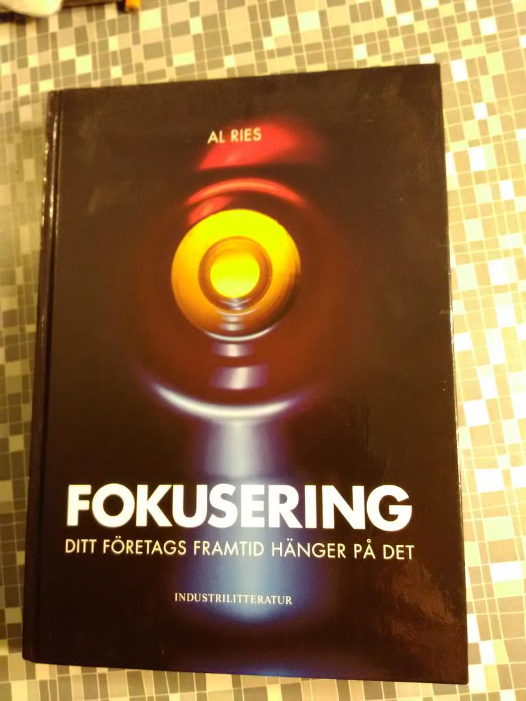 Fokusering - ditt f&ouml;retags framtid h&auml;nger p&aring; det!