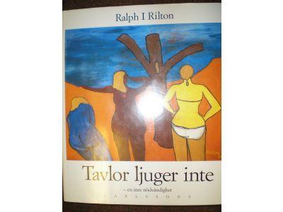 Tavlor ljuger inte : en inre n&ouml;dv&auml;ndighet