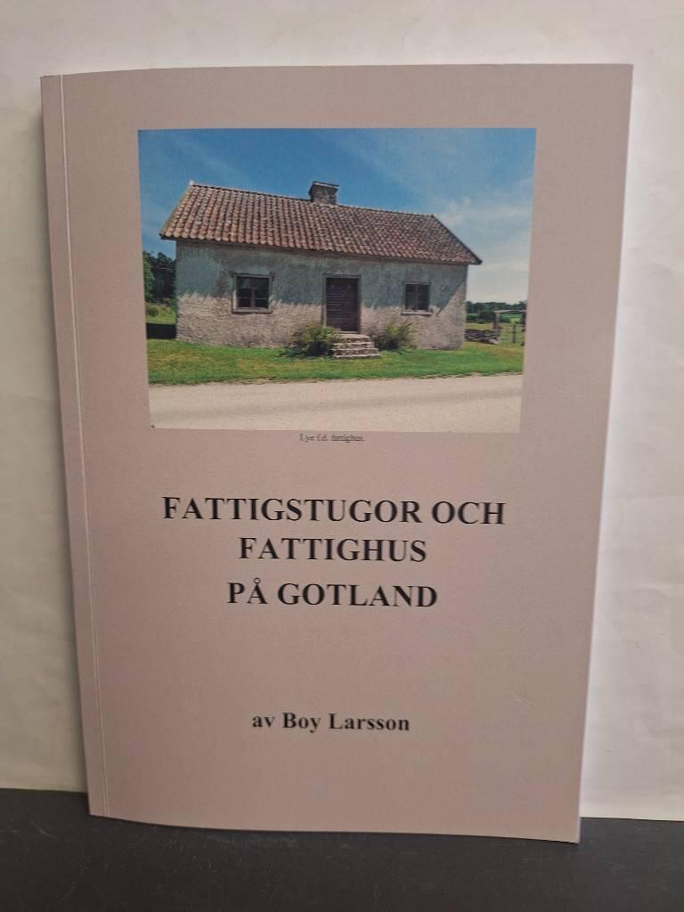 Fattigstugor och fattighus på Gotland
