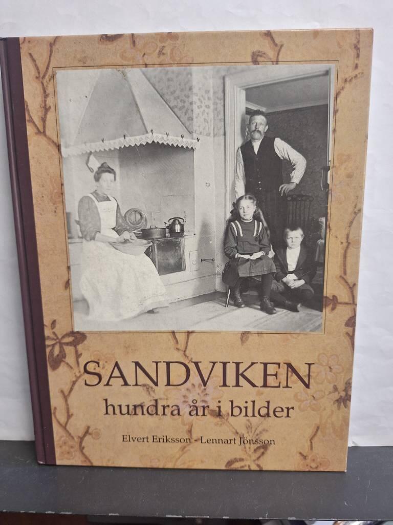 Sandviken : hundra år i bilder