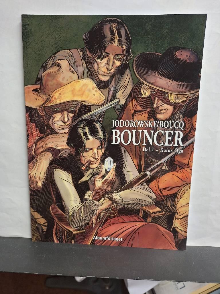 Bouncer. D. 1, Kains &ouml;ga