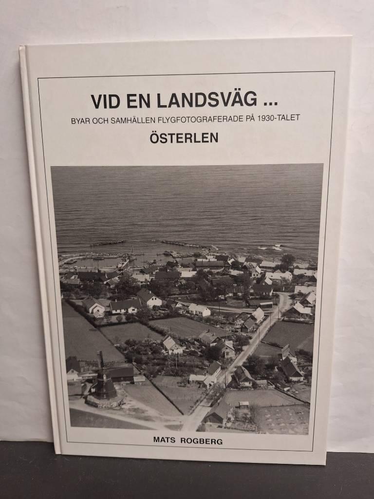 Vid en landsv&auml;g- : byar och samh&auml;llen flygfotograferade p&aring; 1930-talet