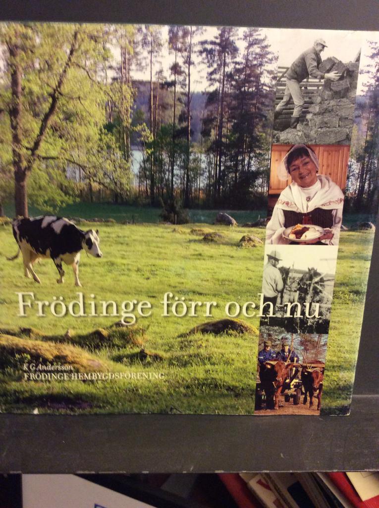 Fr&ouml;dinge f&ouml;rr och nu