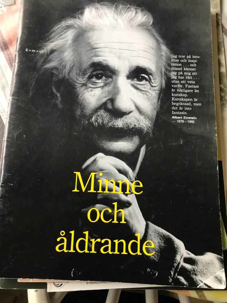 Minne och &aring;ldrande : studiematerial om hur vi kommer ih&aring;g och varf&ouml;r vi gl&ouml;mmer