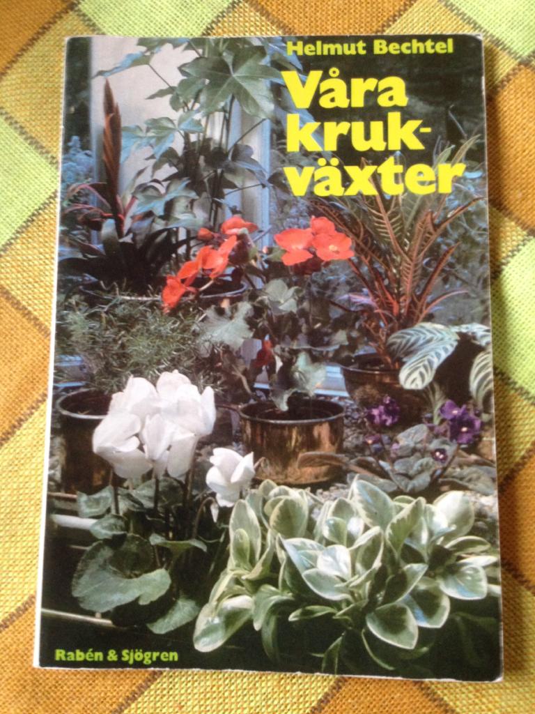 V&aring;ra krukv&auml;xter : 120 krukv&auml;xter i f&auml;rg