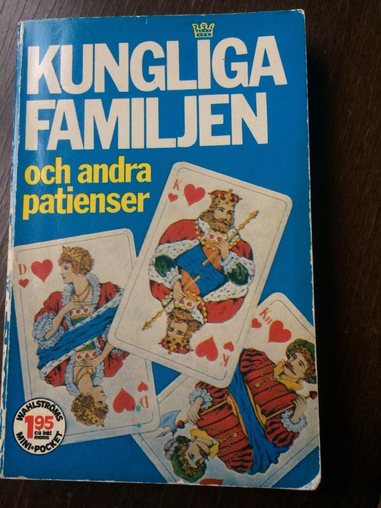 Kungliga familjen och andra patienser