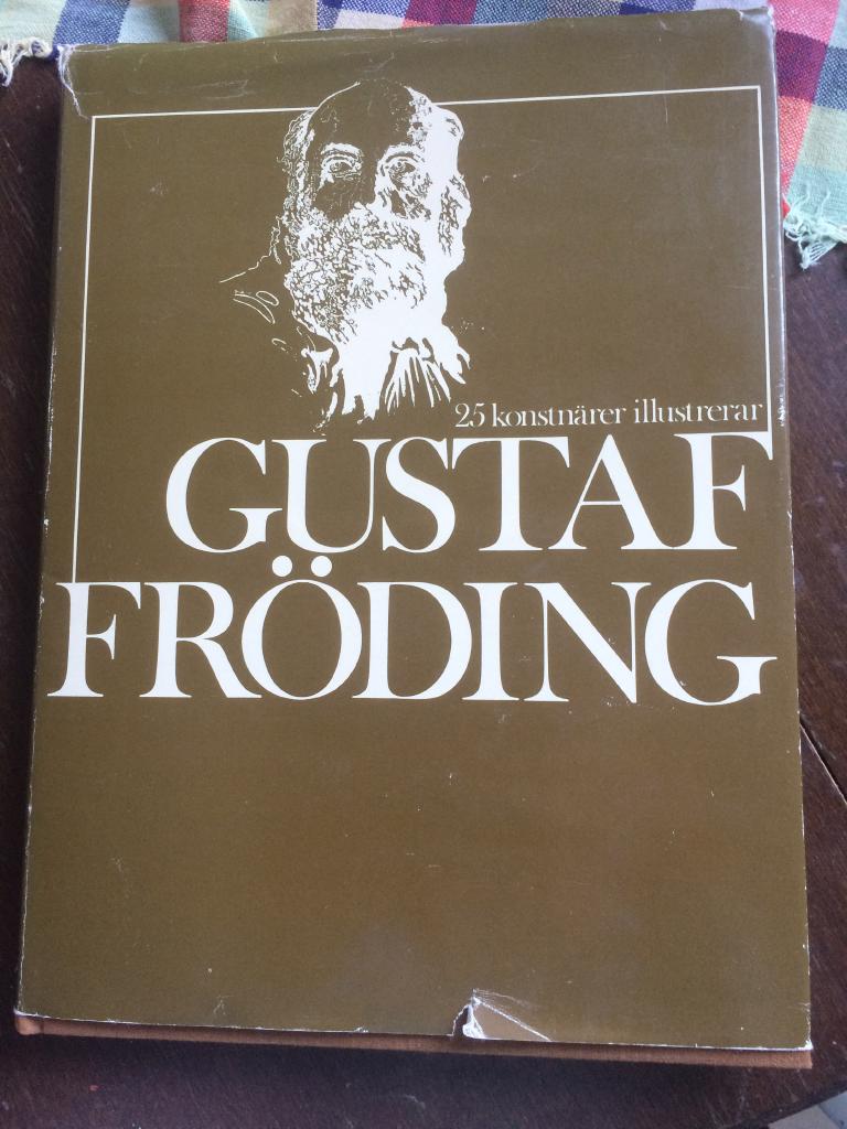 25 konstn&auml;rer illustrerar Gustaf Fr&ouml;ding