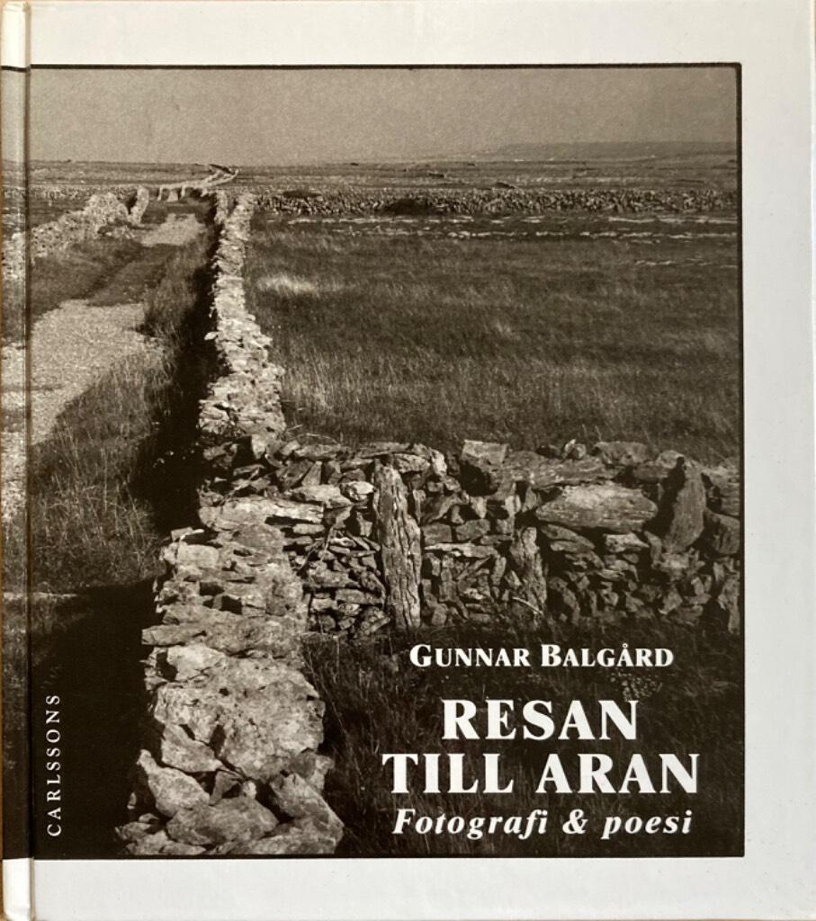 Resan till Aran : fotografi & poesi