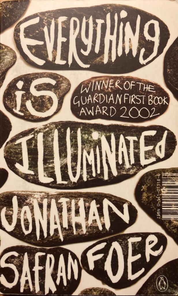 Everything is illuminated : a novel
