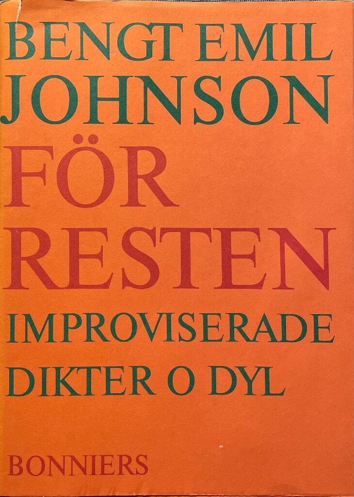 För resten : improviserade dikter o dyl