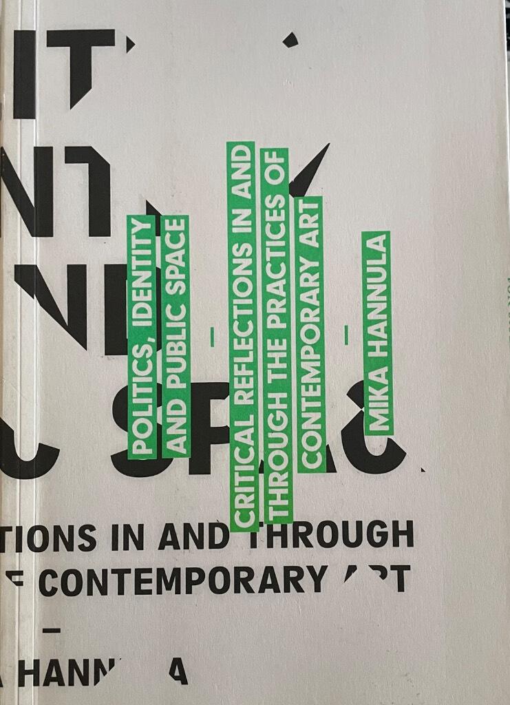 Politics, identity and public space : critical reflections in and through the practices of contemporary art