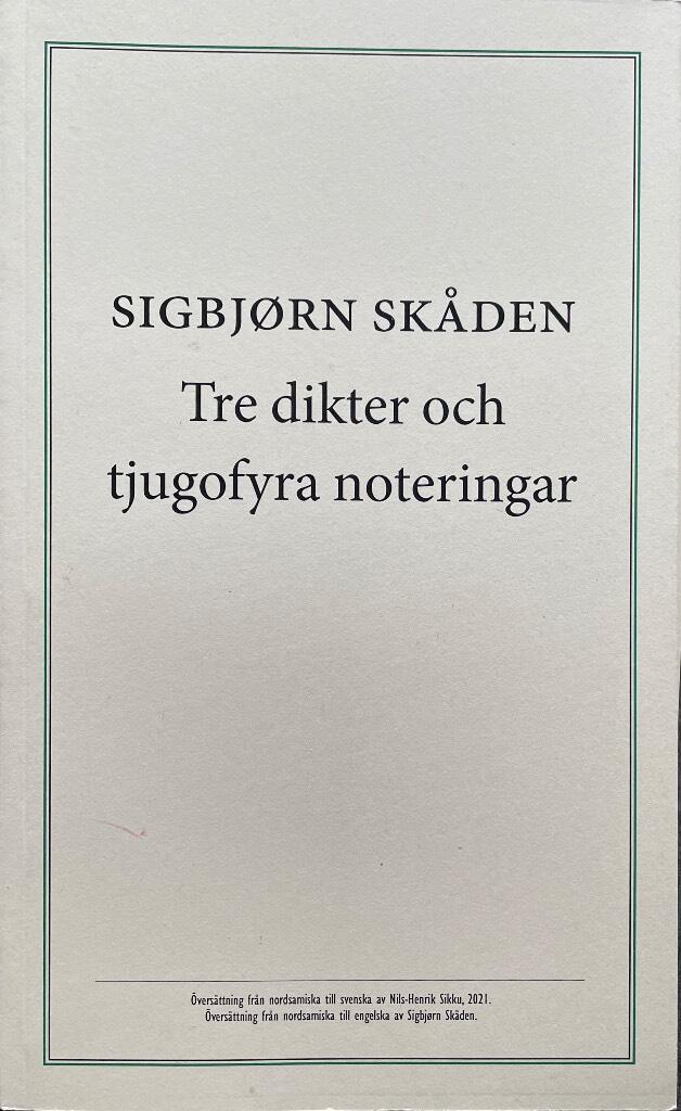 Tre dikter och tjugofyra noteringar