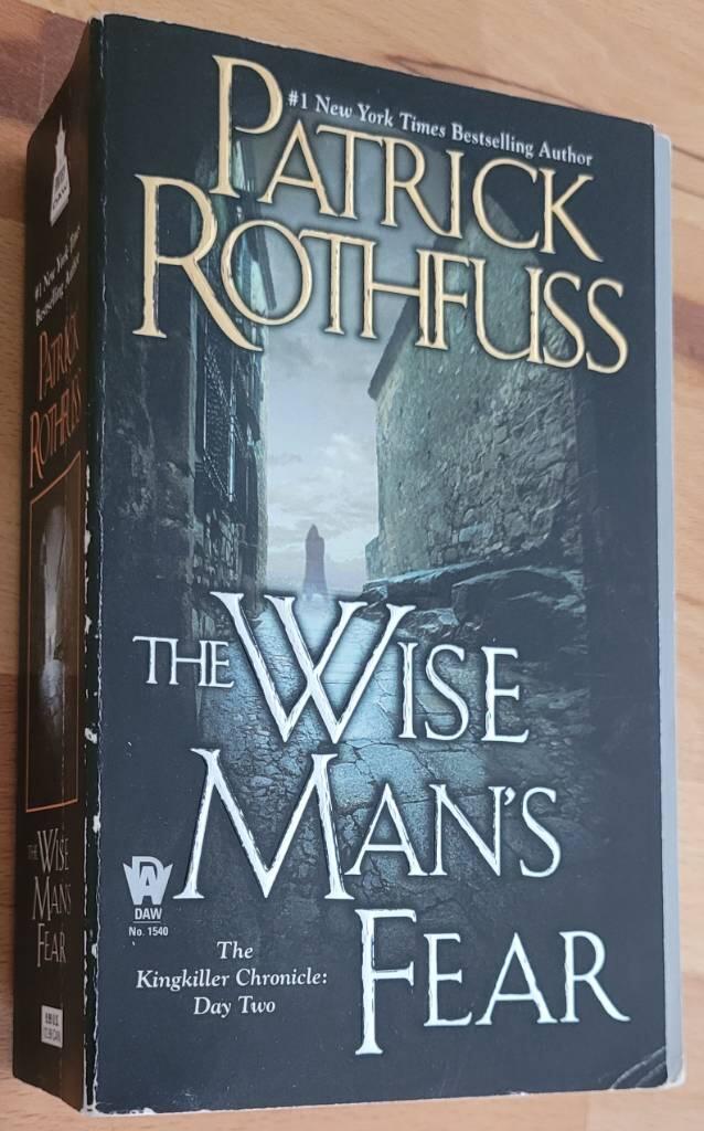 The wise man's fear : the kingkiller chronicle : day two