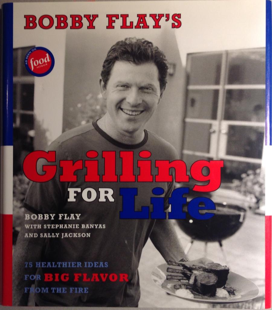 Bobby Flay's Grilling For Life: 75 Healthier Ideas for Big Flavor From the Fire [Elektronisk resurs]