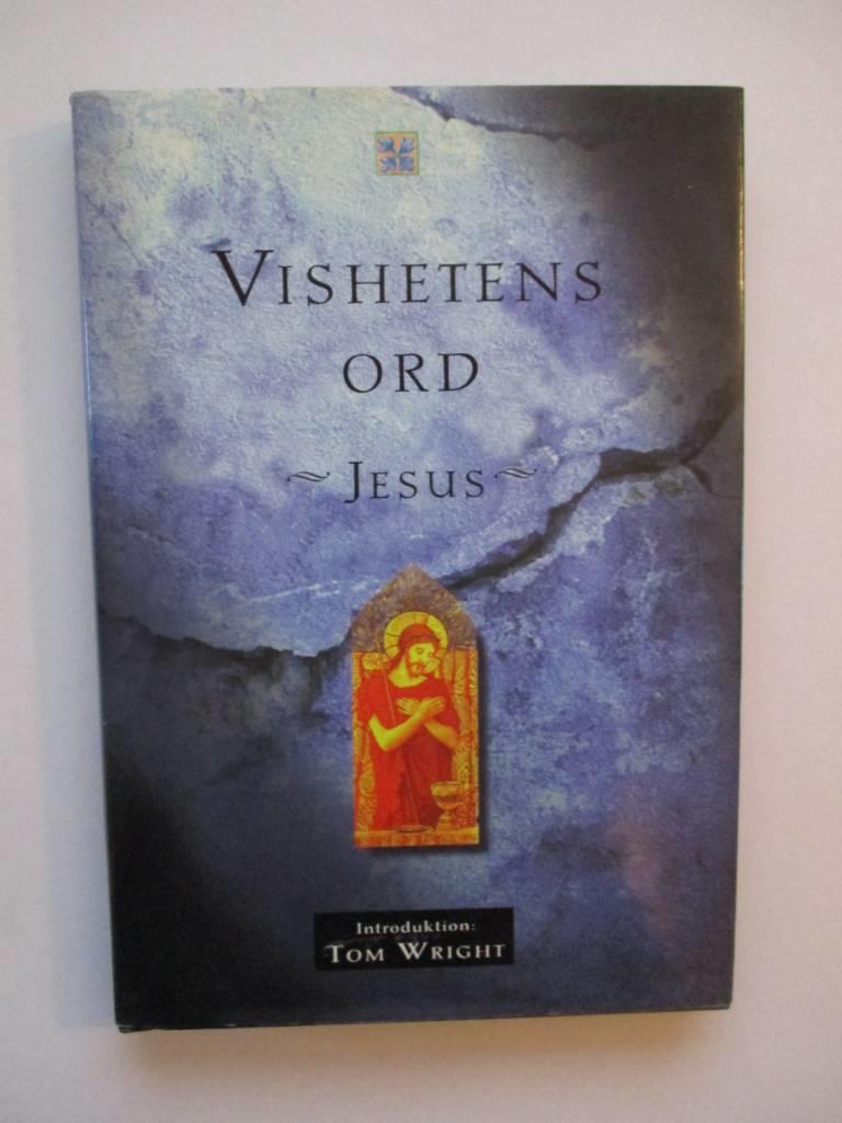 Vishetens ord - Jesus