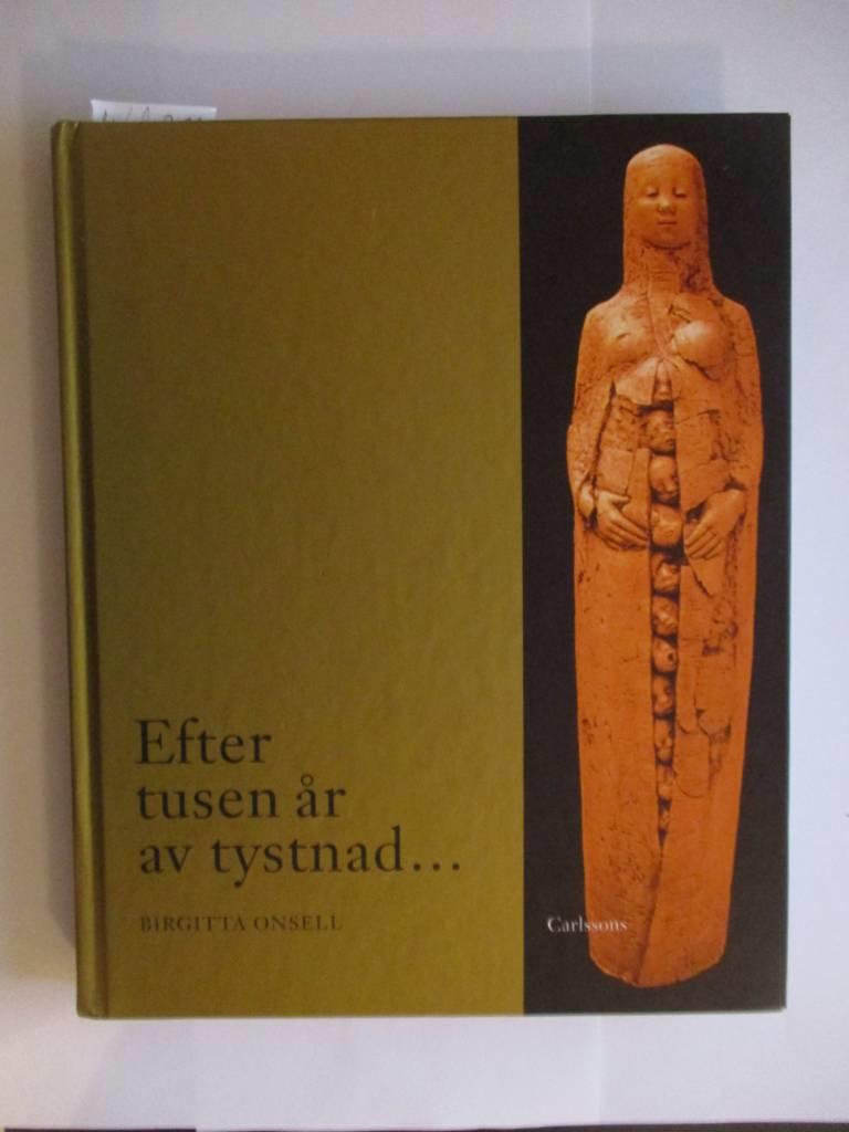 Efter tusen &aring;r av tystnad- : gudinnebilder och gl&ouml;mda sp&aring;r