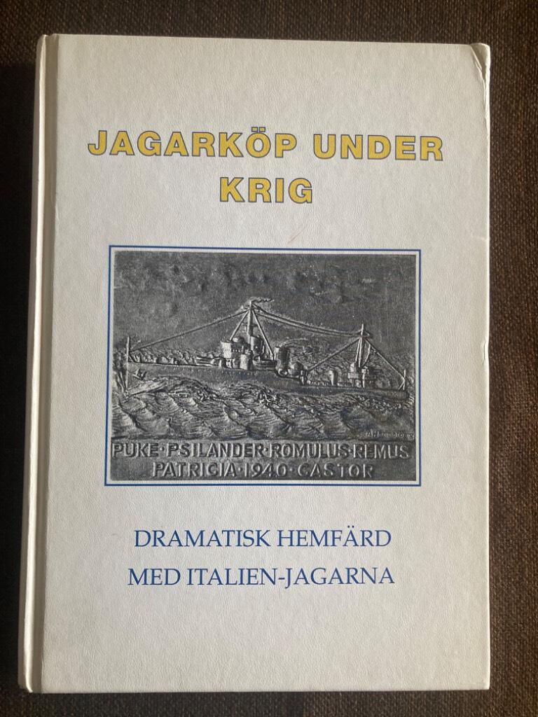 Jagark&ouml;p under krig - dramatisk hemf&auml;rd med Italien-jagarna