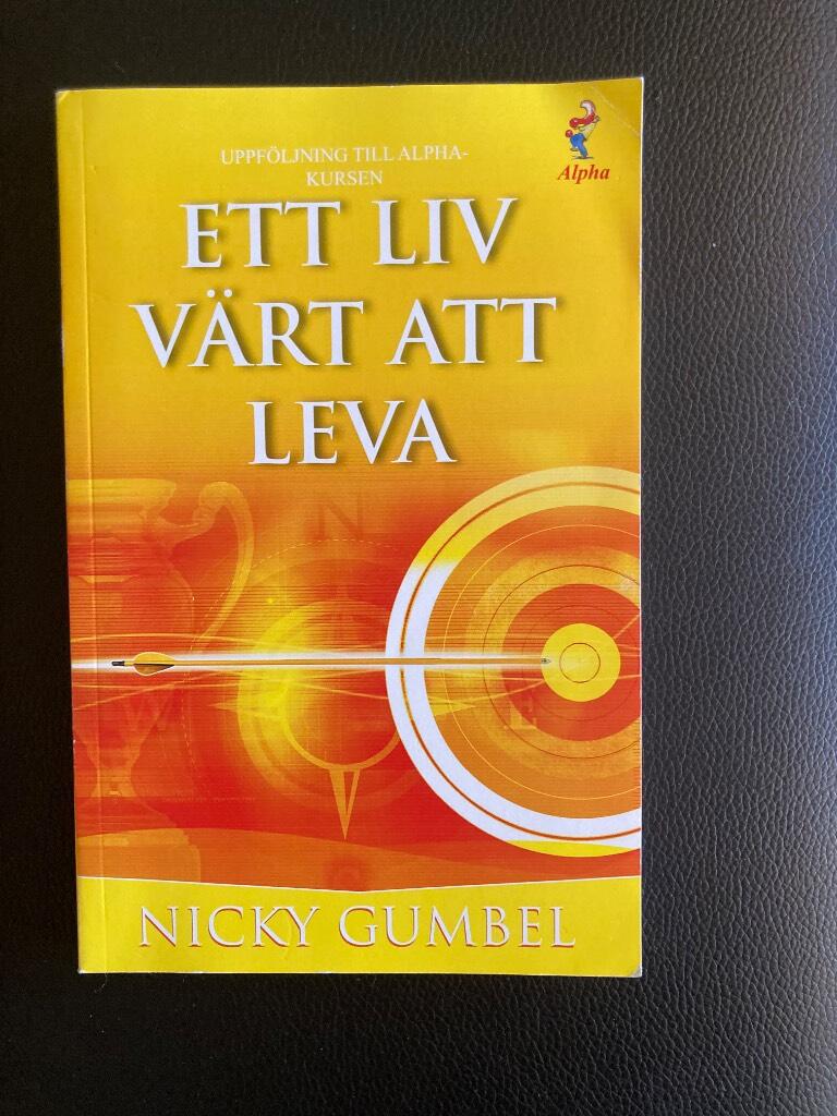 Ett liv v&auml;rt att leva
