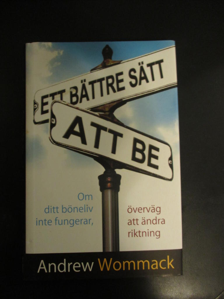 Ett b&auml;ttre s&auml;tt att be