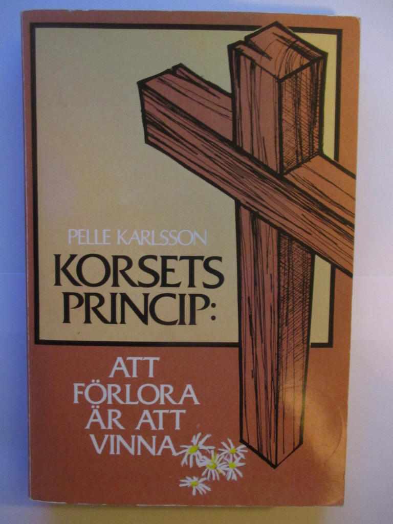 Korsets princip - att f&ouml;rlora &auml;r att vinna