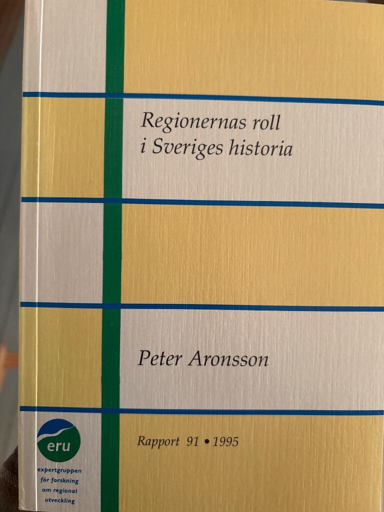 Regionernas roll i Sveriges historia