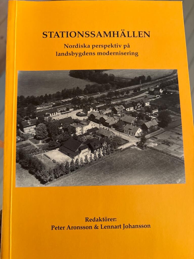 Stationssamh&auml;llen : nordiska perspektiv p&aring; landsbygdens modernisering