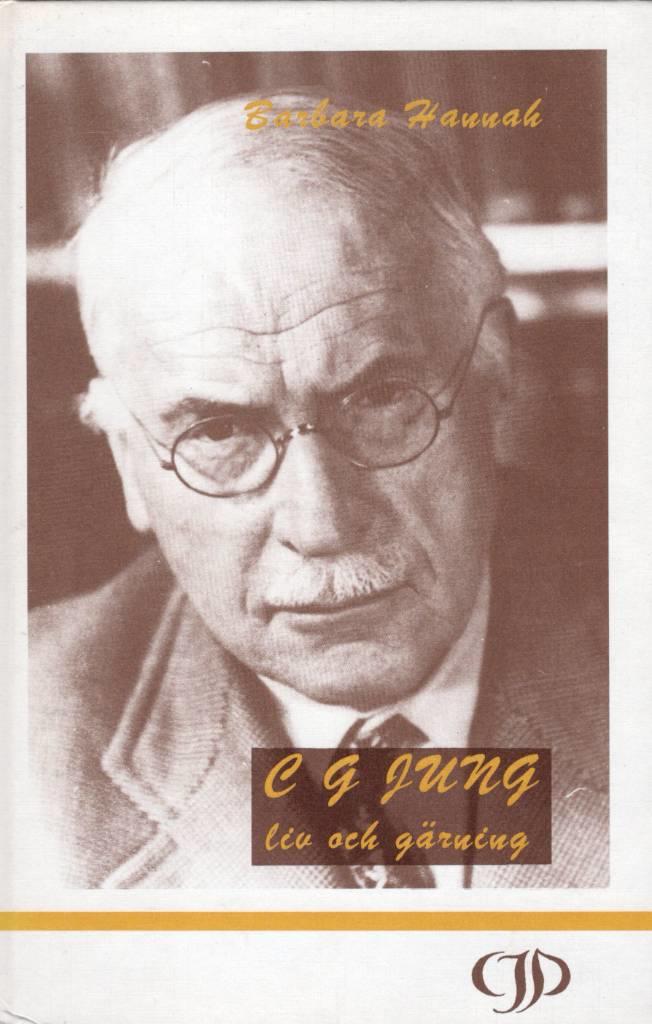 C.G. Jung - liv och g&auml;rning - 1875-1961 : en biografisk memoar